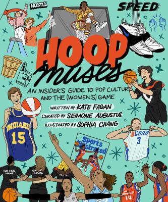 Hoop muses : an insider's guide to pop culture and the (women's) game  cover image cdn