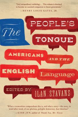 The people's tongue : Americans and the English language cover image