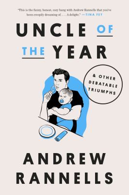 Uncle of the year : & other debatable triumphs  cover image cdn