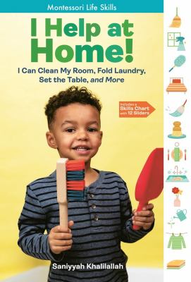 I help at home! : I can clean my room, fold laundry, set the table, and more cover image