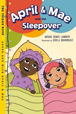 April & Mae and the sleepover : the Friday book  cover image cdn