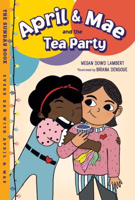 April & Mae and the tea party : the Sunday book cover image