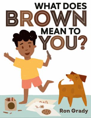 What does brown mean to you? cover image