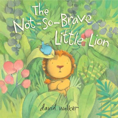 The not-so-brave little lion cover image