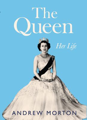 The Queen her life cover image