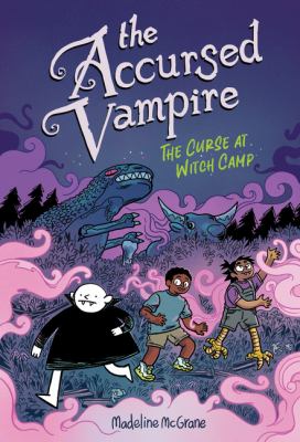 The accursed vampire : the curse at witch camp cover image