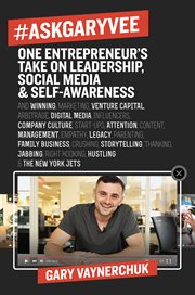 #AskGaryVee : one entrepreneur's take on leadership, social media, & self-awareness cover image cdn