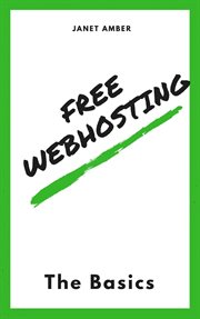 Free webhosting: the basics : The Basics cover image cdn