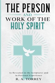 The person and work of the Holy Spirit cover image cdn
