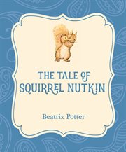 The tale of squirrel Nutkin cover image cdn