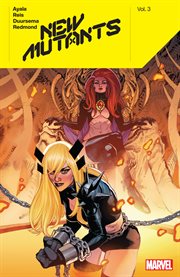 New Mutants by Vita Ayala. Volume 3, issue 25-28 cover image cdn