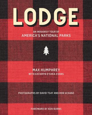 Lodge : an indoorsy tour of America's national parks  cover image cdn