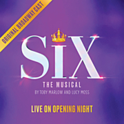 Six the musical live on opening night : original broadway cast  cover image cdn