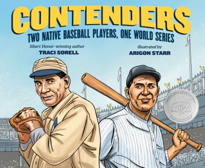 Contenders : two Native baseball players, one World Series cover image