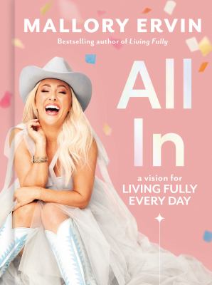 All in : a vision for living fully every day cover image