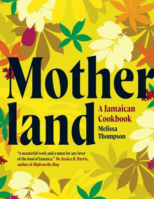 Motherland : a Jamaican cookbook cover image