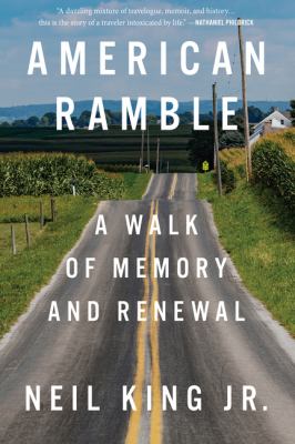 American ramble : a walk of memory and renewal cover image
