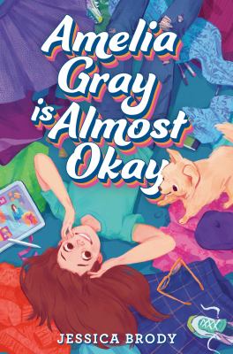 Amelia Gray is almost okay cover image