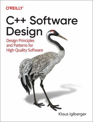 C++ software design : design principles and patterns for high-quality software cover image