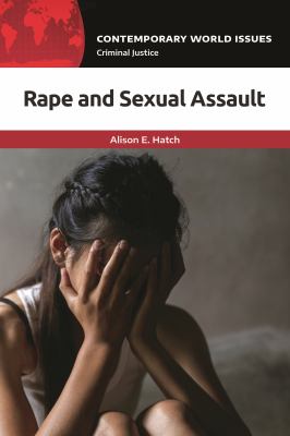 Rape and sexual assault : a reference handbook cover image