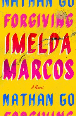 Forgiving Imelda Marcos cover image