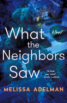 What the neighbors saw  cover image cdn