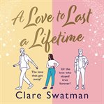 A love to last a lifetime cover image cdn