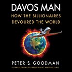 Davos man : how the billionaires devoured the world cover image cdn