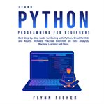 Learn python programming for beginners: best step-by-step guide for coding with python, great for cover image cdn