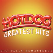 Hotdog greatest hits cover image cdn