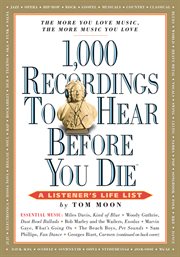 1,000 recordings to hear before you die : a listener's life list cover image cdn