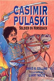 Casimir Pulaski : soldier on horseback cover image cdn