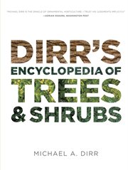 Dirr's encyclopedia of trees and shrubs cover image cdn