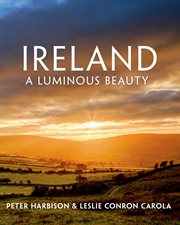 Ireland : a luminous beauty cover image cdn