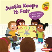 Justin keeps it fair : a story about fairness cover image cdn