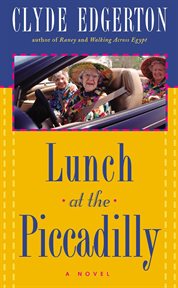 Lunch at the Piccadilly : a novel cover image cdn
