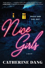 Nice girls : a novel cover image cdn