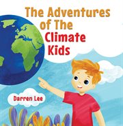 The adventures of the Climate Kids cover image cdn
