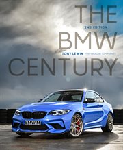 The BMW century : the ultimate performance machines cover image cdn