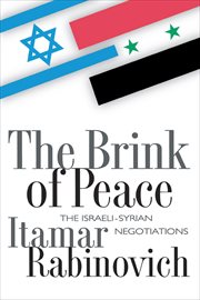 The Brink of Peace : the Israeli-Syrian Negotiations cover image cdn