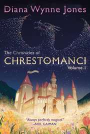 The Chronicles of Chrestomanci, Volume I : Charmed Life / The Lives of Christopher Chant cover image cdn