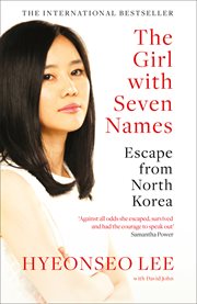 The girl with seven names : a North Korean defector's story cover image cdn