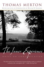 The inner experience: notes on contemplation cover image cdn