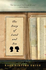The story of land and sea : a novel cover image cdn
