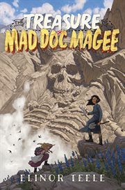 The treasure of Mad Doc Magee cover image cdn