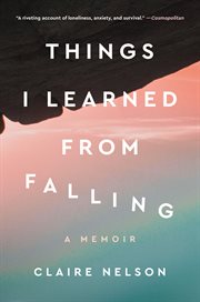Things I learned from falling : a memoir cover image cdn
