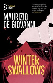 Winter swallows : ring down the curtain for Commissario Ricciardi cover image cdn