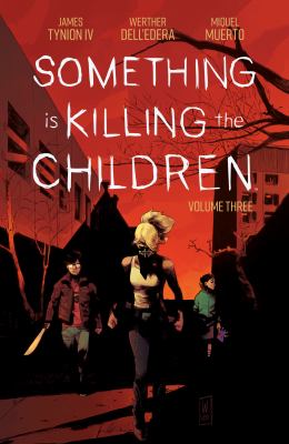 Something is Killing the Children Vol. 3 SC cover image