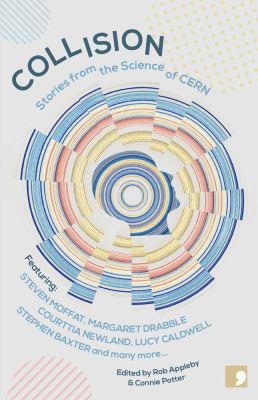 Collision : stories from the science of CERN cover image