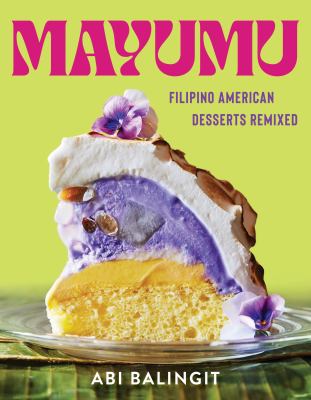Mayumu : Filipino American desserts remixed cover image